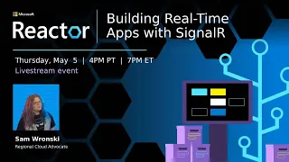 Building Real-Time Apps with SignalR