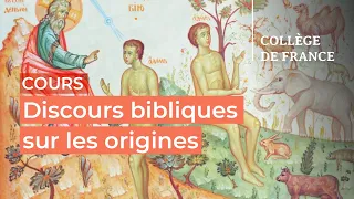 Discours bibliques sur les origines (Genèse 1-11) (3) - Thomas Römer (2023-2024)