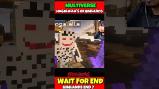 HIMLANDS END - MULTIVERSE HOGALALLA'S IN HIMLANDS #shorts #himlands #yessmartypie #minecraft #viral