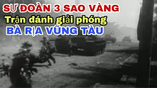 SƯ ĐOÀN 3 SAO VÀNG GIẢI PHÓNG BÀ RỊA VŨNG TÀU