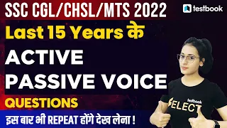 Active Passive Voice for SSC CGL,CHSL,MTS | Last 15 Years Previous Year Questions |Ananya Ma'am
