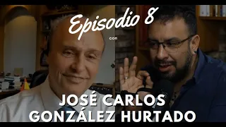 Rincón Apologético podcast #8: José Carlos González Hurtado