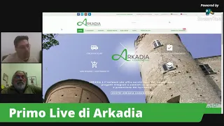 Primo live streaming di Arkadia