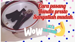 Cara Memperbaiki / Memasang Gagang (Handle) Panci Presto