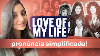 COMO CANTAR "LOVE OF MY LIFE" DO QUEEN EM INGLÊS? | LETRA, TRADUÇÃO E PRONÚNCIA