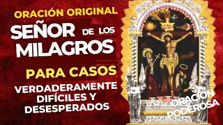 SEÑOR DE LOS MILAGROS -ORIGINAL-para casos VERDADERAMENTE DIFÍCILES y DESESPERADOS (DEL PAPA PIO V)🙏