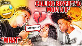 Calling My Boyfriend MOM The "B" WORD PRANK To See His Reaction.. *NEVER AGAIN*