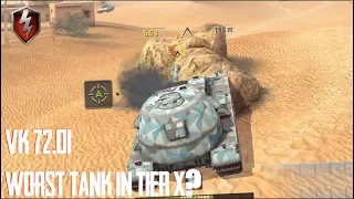 Worst Tank in Tier X Vk72 Review  World of tanks Blitz