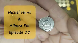 Nickel Hunt & Album Fill - Episode 10