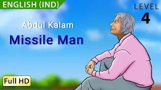 Abdul Kalam, Missile Man: Learn English (IND) with subtitles - Story for Children "BookBox.com"