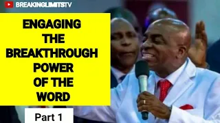 ENGAGING THE BREAKTHROUGH POWER OF THE WORD [PART 1] || BISHOP DAVID O. OYEDEPO