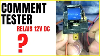 🔧  COMMENT TESTER UN RELAIS 12V DE VOITURE 🔵