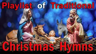 1 Hour Playlist of Traditional Christmas Music Hymns & Carols Relaxing New & Beautiful Old Favorites