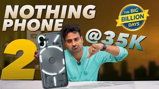 Nothing Phone 2 @ 35K🔥