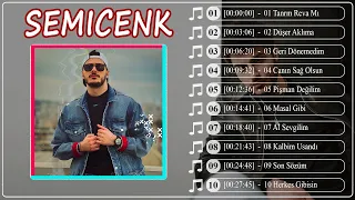 Semicenk - En Iyi Sarkılar 2023 | Semicenk şarkısı - POP MÜZIK 2023 - TÜRKÇE POP 2023