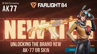 *New* Brand New AK-77 UR Skin, Kill Effect, Gameplay and the Complete Breakdown | Farlight 84