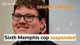 WARNING: GRAPHIC CONTENT - Sixth Memphis cop suspended in Tyre Nichols case