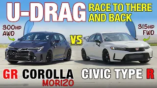 U-DRAG RACE: Honda Civic Type R vs. Toyota GR Corolla Morizo | Quarter Mile, Handling & More!