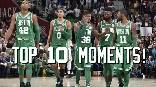 Boston Celtics: Top 10 Moments of the 2017-18 Season!