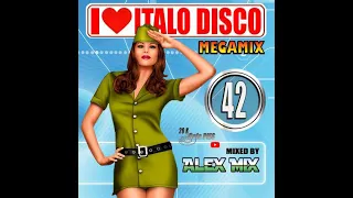 I Love Italo Disco 42 (DJ Alex Mix)