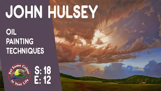 Oil painting techniques and tutorial with John Hulsey | Colour In Your Life