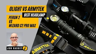 Best Headlamp - Olight vs Armytek - Perun 2 vs Wizard C2 Pro Max