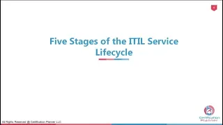 Five Stages of the ITIL Service Lifecycle - Certification Planner Webinar