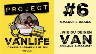 #06 4. VANLIFE BASICS - Wie du deinen Van schlank ausbaust