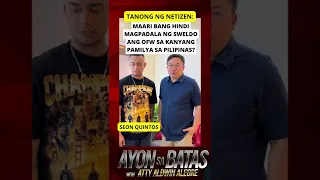 MAAARI BANG HINDI MAGPADALA NG SWELDO ANG OFW SA KANYANG PAMILYA SA PILIPINAS? | Atty. Aldwin Alegre