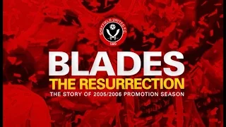 Sheffield United: The Resurrection - 2005/06 Season Review