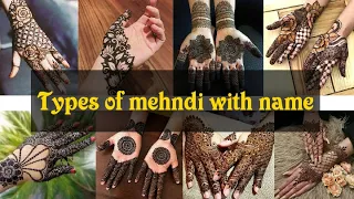 20 Different types of mehndi art with name || latest mehndi name