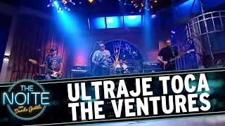 The Noite (06/10/16) - Ultraje toca "Hawai Five-O", do The Ventures