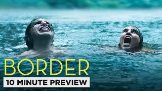 Border | 10 Minute Preview | Film Clip | Own it now on Blu-ray & Digital