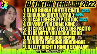 DJ TIKTOK TERBARU 2022 DJ KU BUKAN DOKTER CINTA FYP TIKTOK VIRAL 2022 JEDAGJEDUG FULL BASS