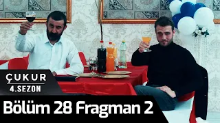 Çukur 4. Sezon 28. Bölüm 2. Fragman