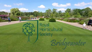 RHS Bridgewater Garden Worsley - Bigger And Better Than Expected