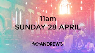 Sunday Morning Service  (28th April 2024 - 11am)