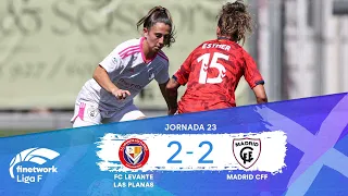 RESUMEN Y GOLES FC LEVANTE LAS PLANAS vs MADRID CFF, Jornada 23, FINETWORK LIGA F