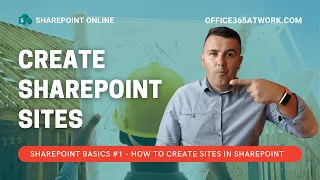 SharePoint Tutorial #1 - How to create SharePoint sites