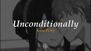 Katy Perry - Unconditionally [slowed + reverb] with Lyrics