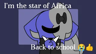 I'm the star of Africa meme (among us) Special back ti school😭