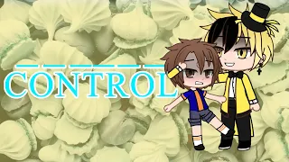 CONTROL GCMV BillDipp / БиллДипп / Gacha Club / Gravity Falls