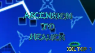 ASCENSION TO HEAVEN by Blueskii and More SHOWCASE | Geometry Dash