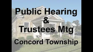 Public Hearing & Trustees Mtg 6-2-2021