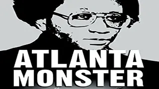 Atlanta Monster Podcast - Best True Crime Podcasts - S3 E2: A New Terror - Part 2