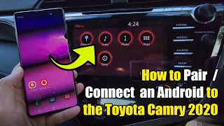 How to Connect/Pair An Android Phone to the Toyota Camry 2020 Infotainment System