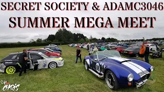 SECRET SOCIETY & ADAMC3046 - SUMMER MEGA MEET - Part 1 -