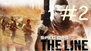 Spec Ops: The Line - Gameplay Walkthrough Part 2 - The First Sandstorm (PS3 / Xbox 360)