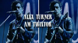 Alex Turner Twixtor - Late sias and AM