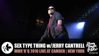 SEX TYPE THING feat ALICE IN CHAIN'S JERRY CANTRELL 2010 CAMDEN STONE TEMPLE PILOTS BEST HITS